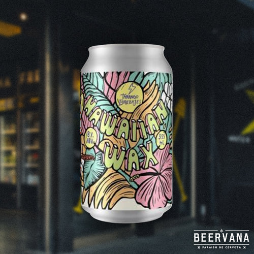 Tamango. Hawaiian Wax - Beervana